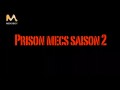 French Prison Season 2 - Full Feature