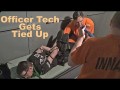 Officer Tech gets Tied Up