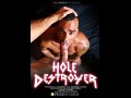 Hole Destroyer