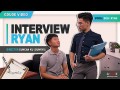 Interview - Ryan
