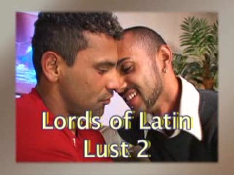 Lords Of Latin Lust 2