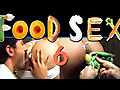 ManSurfer Food Sex Part 6