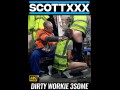 Dirty Workie 3Some