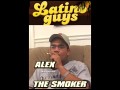 Alex The Smoker