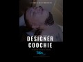 Designer Coochie