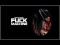 Gunnar Gates - Fuck Machine