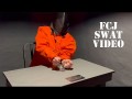 FCJ Swat Video