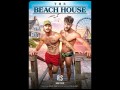 The Beach House - Raging Stallion