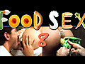 Food Sex Part 8