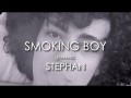 Stephan - Smoking Boy