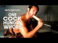 Seth Santoro Is One Cock Hungry Whore