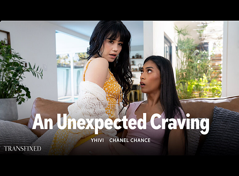 Transfixed – Chanel Chance & Yhivi – An Unexpected Craving – Watch Online and Download