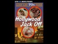 Hollywood Jack Off